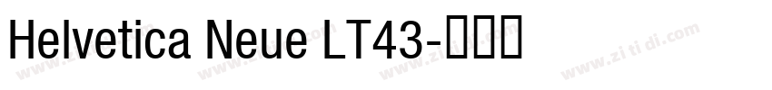 Helvetica Neue LT43字体转换